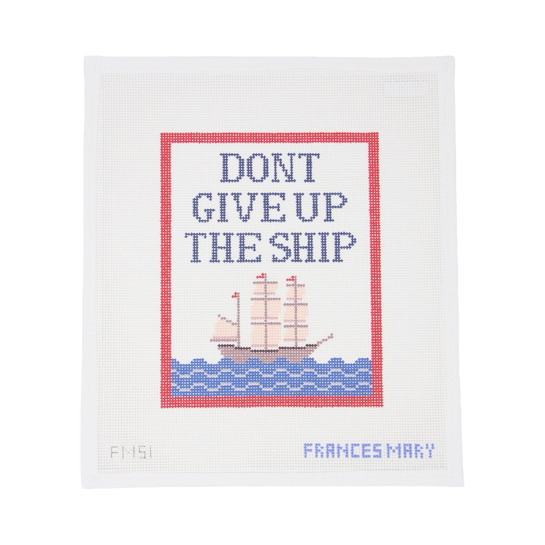 Don't Give Up The Ship